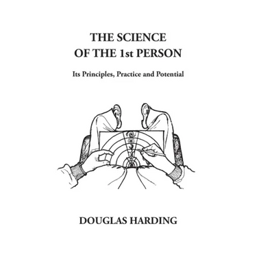 The Science of the 1st Person: Its Principles, Practice and Potential
