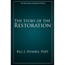 The Story of the Restoration