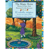 The Magic Horse - El caballo mágico: English-Spanish Edition