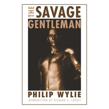 The Savage Gentleman