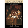 The Familial State: Ruling Families and Merchant Capitalism in Early Modern Europe