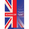 Echoes of "Luv"