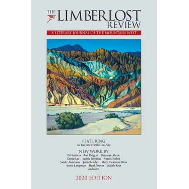 The Limberlost Review: A Literary Journal of the Mountain West (2020 Edition)