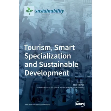 Tourism, Smart Specialization and Sustainable Development