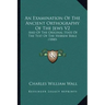 An Examination Of The Ancient Orthography Of The Jews V2: And Of The Original State Of The Text Of The Hebrew Bible (1840)