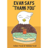 Evan Says Thank You