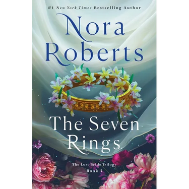 The Seven Rings: The Lost Bride Trilogy, Book 3