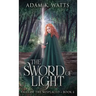 The Sword of Light