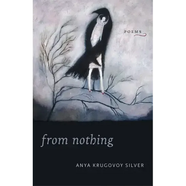 From Nothing: Poems