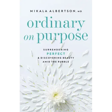 Ordinary on Purpose