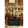 Lincoln County, North Carolina