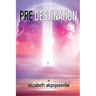 Pre-Destination