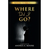 Grief to Grind: Where did I go?