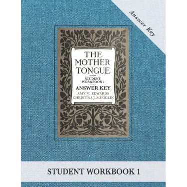 The Mother Tongue Student Workbook 1 Answer Key