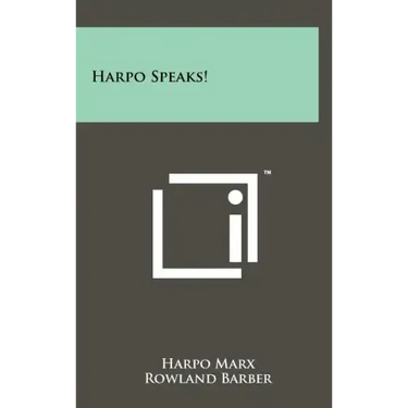 Harpo Speaks!
