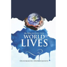 He Who Holds the World Lives