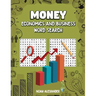 Money Economics and Business Word Search: 100 Puzzles with solutions Large Print 8.5x11