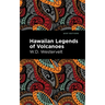 Hawaiian Legends of Volcanoes