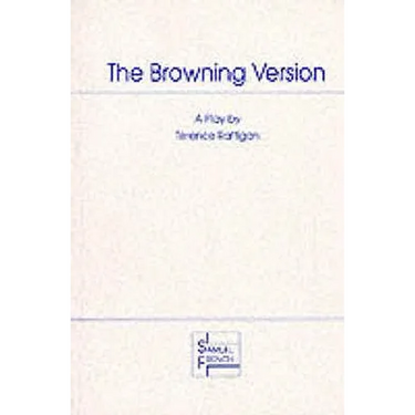 The Browning Version - A Play in One Act