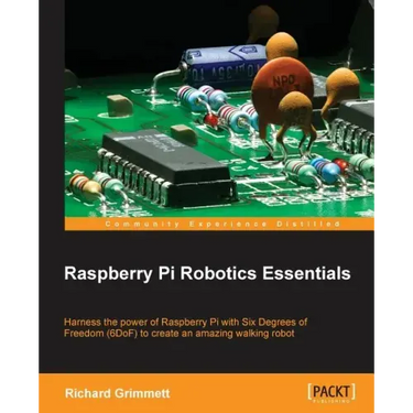 Raspberry Pi Robotics Essentials