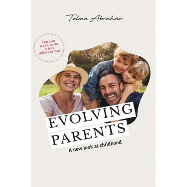 Evolving Parents: A new look at childhood