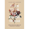 To Care for the Sick and Bury the Dead: African American Lodges and Cemeteries in Tennessee