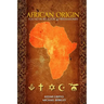 African Origin found in Religion and Freemasonry