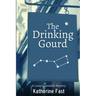 The Drinking Gourd: A Casey Cavendish Mystery