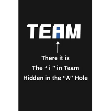 There It Is The I In Team Hidden In The A Hole: Funny Team Appreciation Gifts
