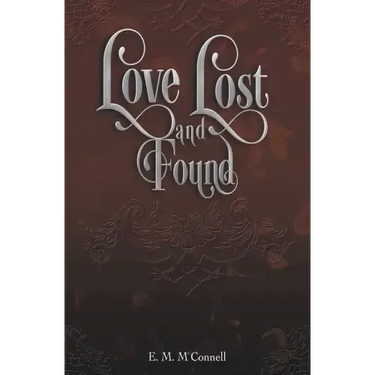 Love Lost and Found