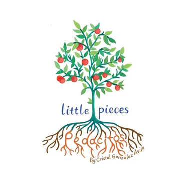 Pedacitos: Little Pieces