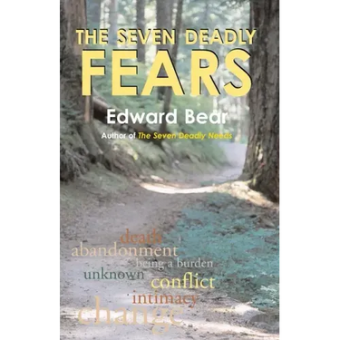 The Seven Deadly Fears