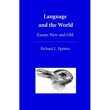 Language and the World: Essays New and Old