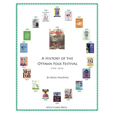 A History of the Ottawa Folk Festival (1994-2012)