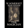 The Magician by W. Somerset Maugham, Horror, Classics, Literary