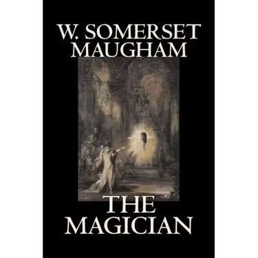 The Magician by W. Somerset Maugham, Horror, Classics, Literary