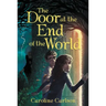 The Door at the End of the World