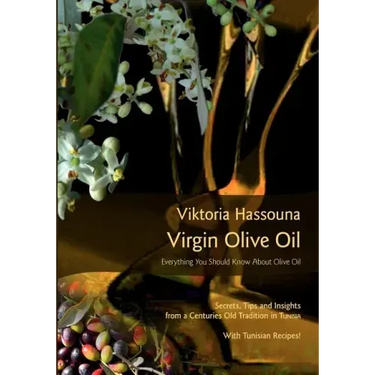 Virgin Olive Oil: Everything you should know about Olive Oil