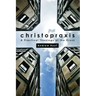Christopraxis: A Practical Theology of the Cross