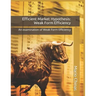 Efficient Market Hypothesis: Weak Form Efficiency: An examination of Weak Form Efficiency