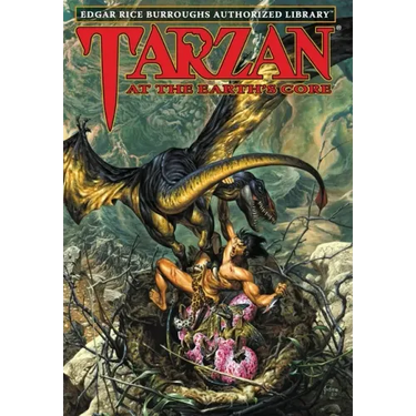 Tarzan at the Earth's Core: Edgar Rice Burroughs Authorized Library