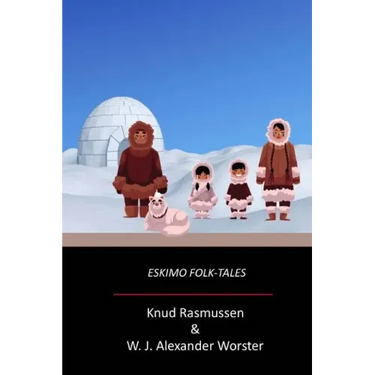 Eskimo Folk-Tales