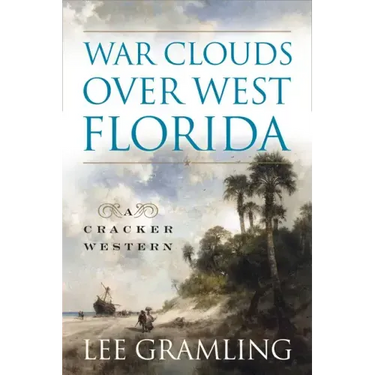 War Clouds Over West Florida