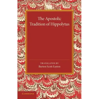 The Apostolic Tradition of Hippolytus