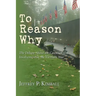 To Reason Why