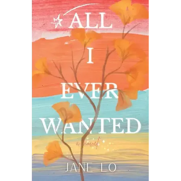 All I Ever Wanted