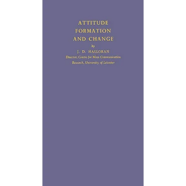 Attitude Formation and Change