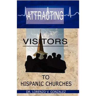 Attracting Visitors to Hispanic Churches