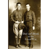 Dad and Dunk in the Great War