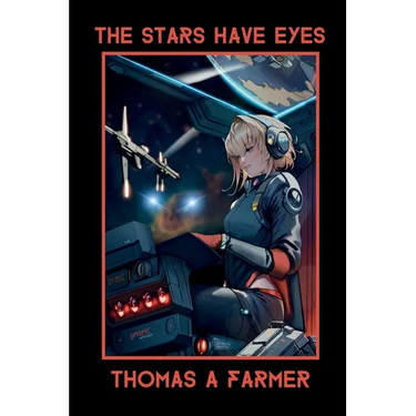 The Stars Have Eyes: Revised Edition